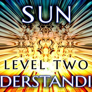 SUN - Level Two - Understanding Energy