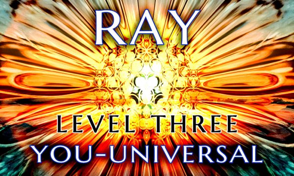 RAY - Level 3 - YOU-Universal