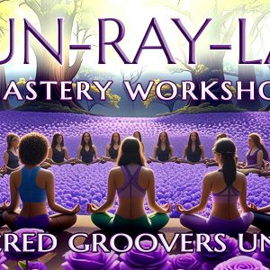 SUN-RAY-LAF: Sacred Groovers Unite